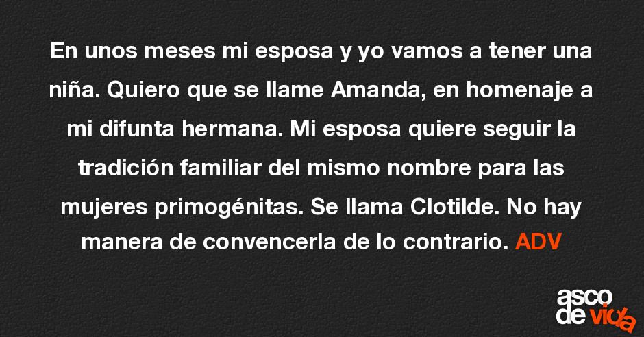 Tener nina quiero una